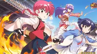 らんま1/2 x 放置少女 full gameplay part 3